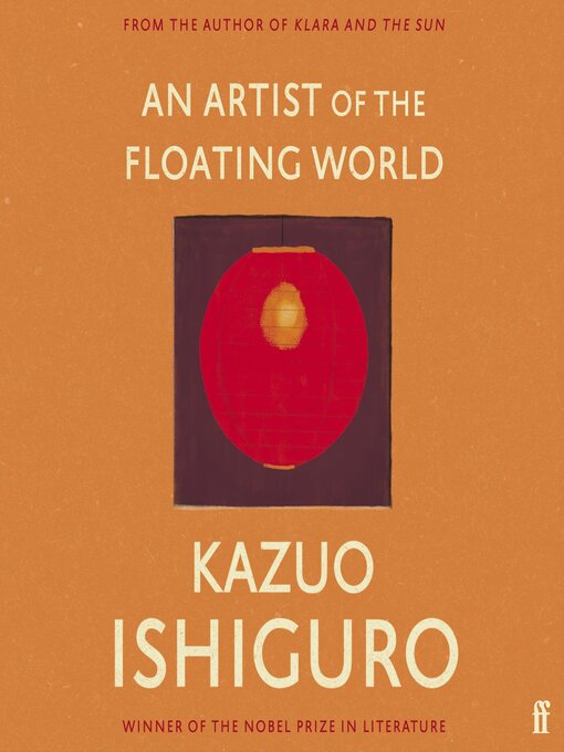 Title details for An Artist of the Floating World by Kazuo Ishiguro - Available